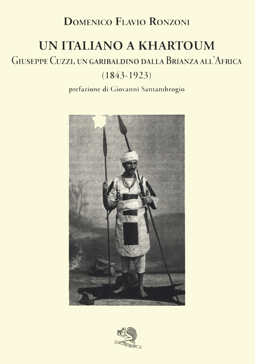 Un italiano a Khartoum. Giuseppe Cuzzi, un garibaldino dalla Brianza all’Africa (1843-1923)