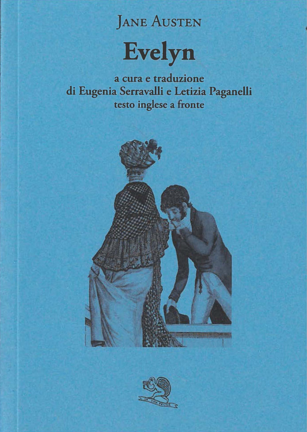 Evelyn. Testo inglese a fronte