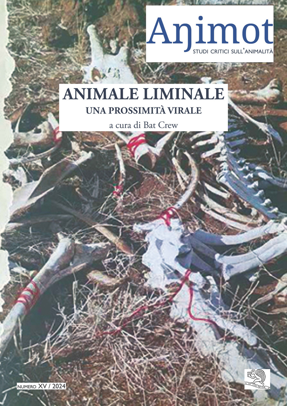 Animot. Studi critici sull’animalità. Vol. 15: Animale liminale. Una prossimità virale