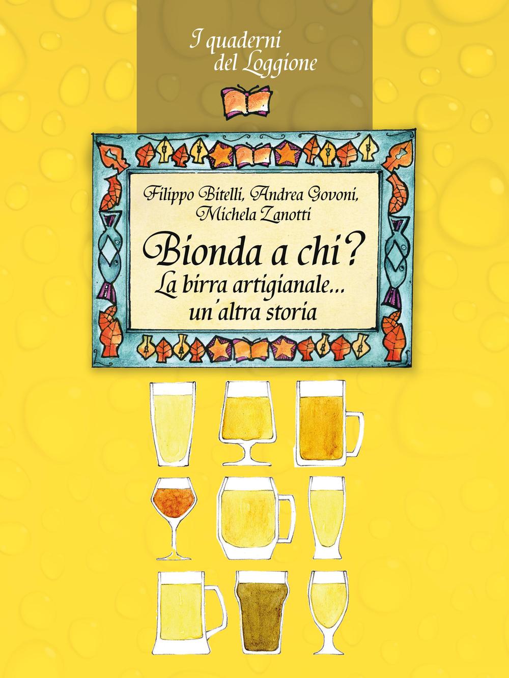 Bionda a chi? La birra artigianale... un'altra storia