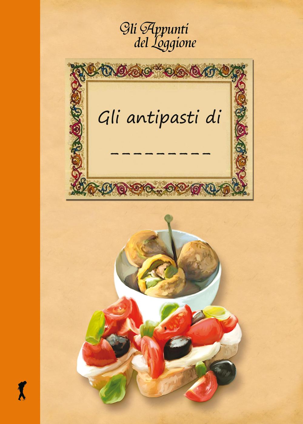 Gli antipasti di...