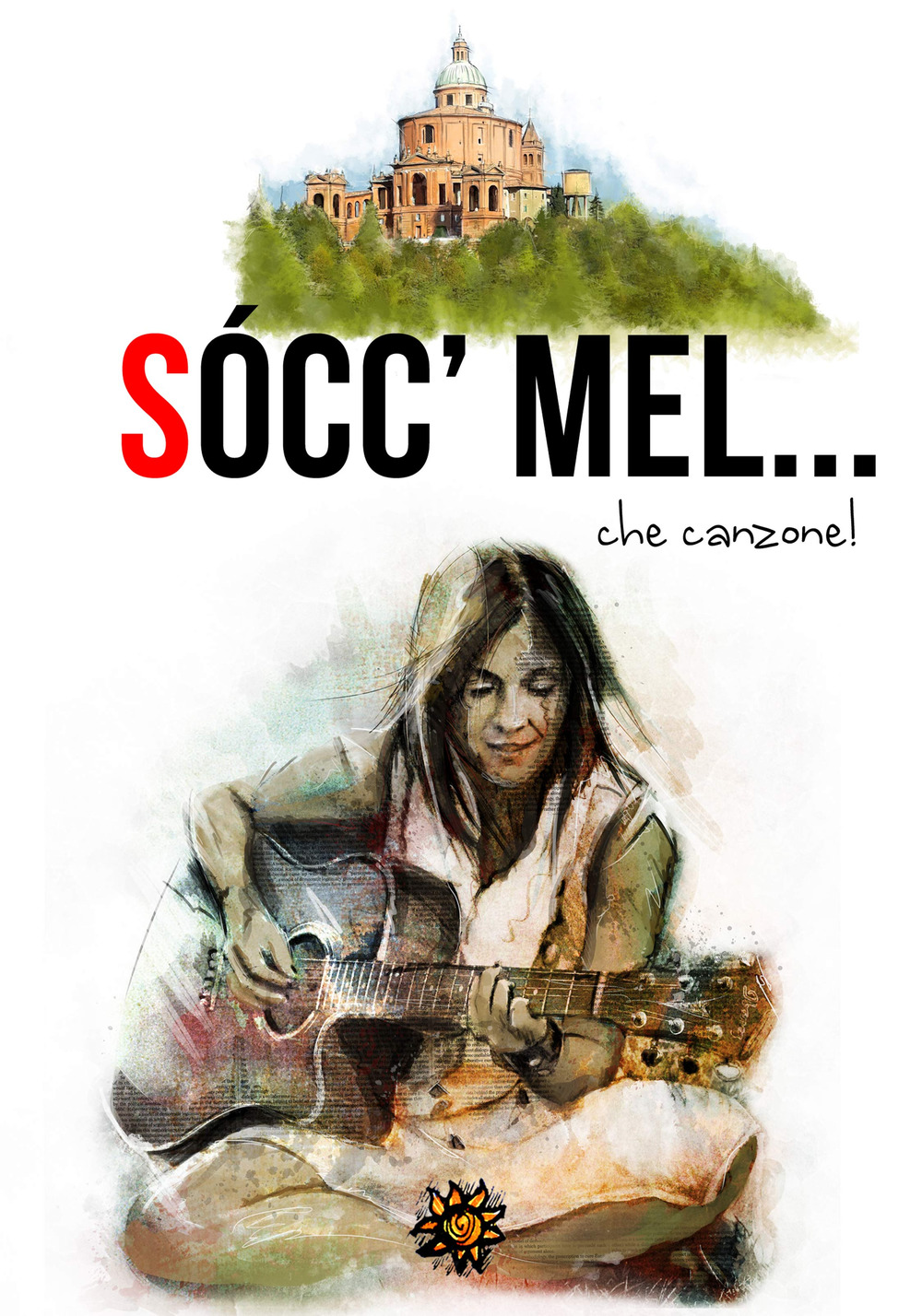 Sócc’ mel... che canzone!
