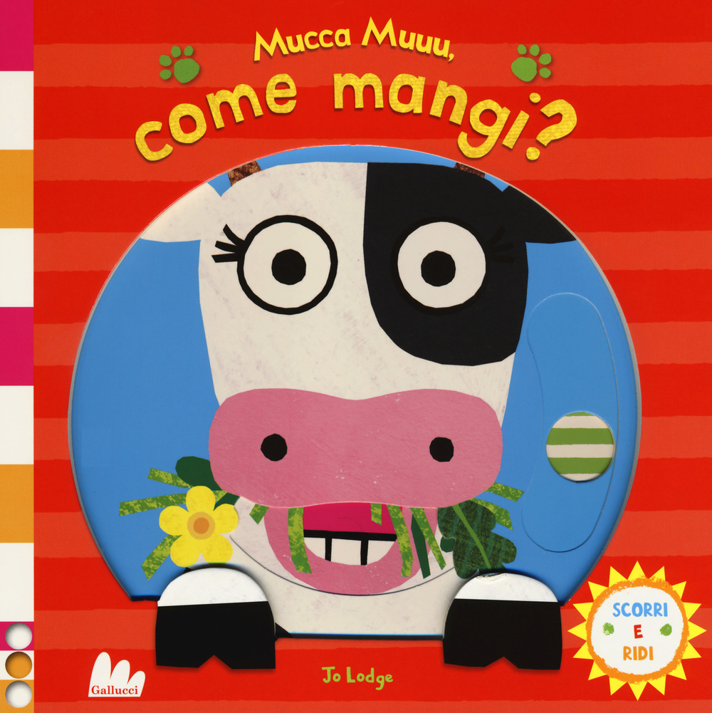 Mucca muuu, come mangi? Scorri e ridi