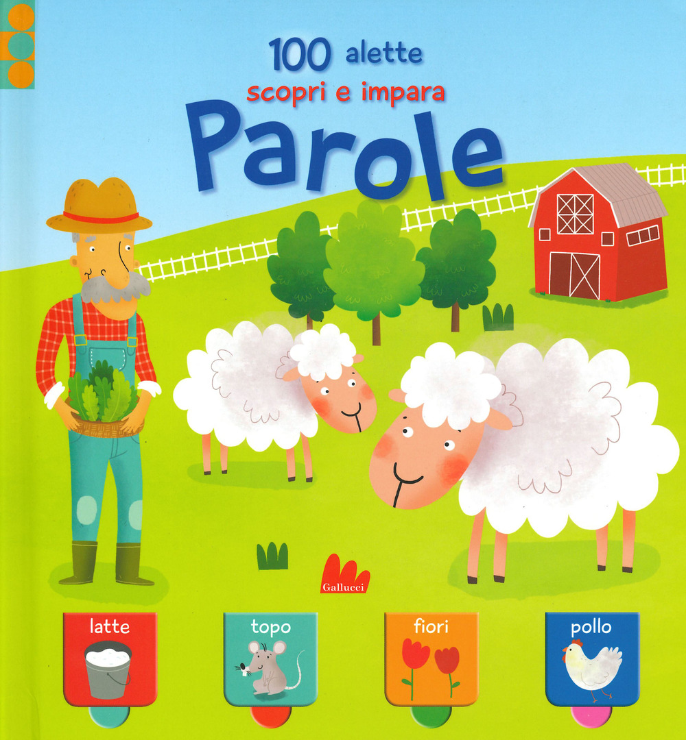 Parole. 100 alette scopri e impara