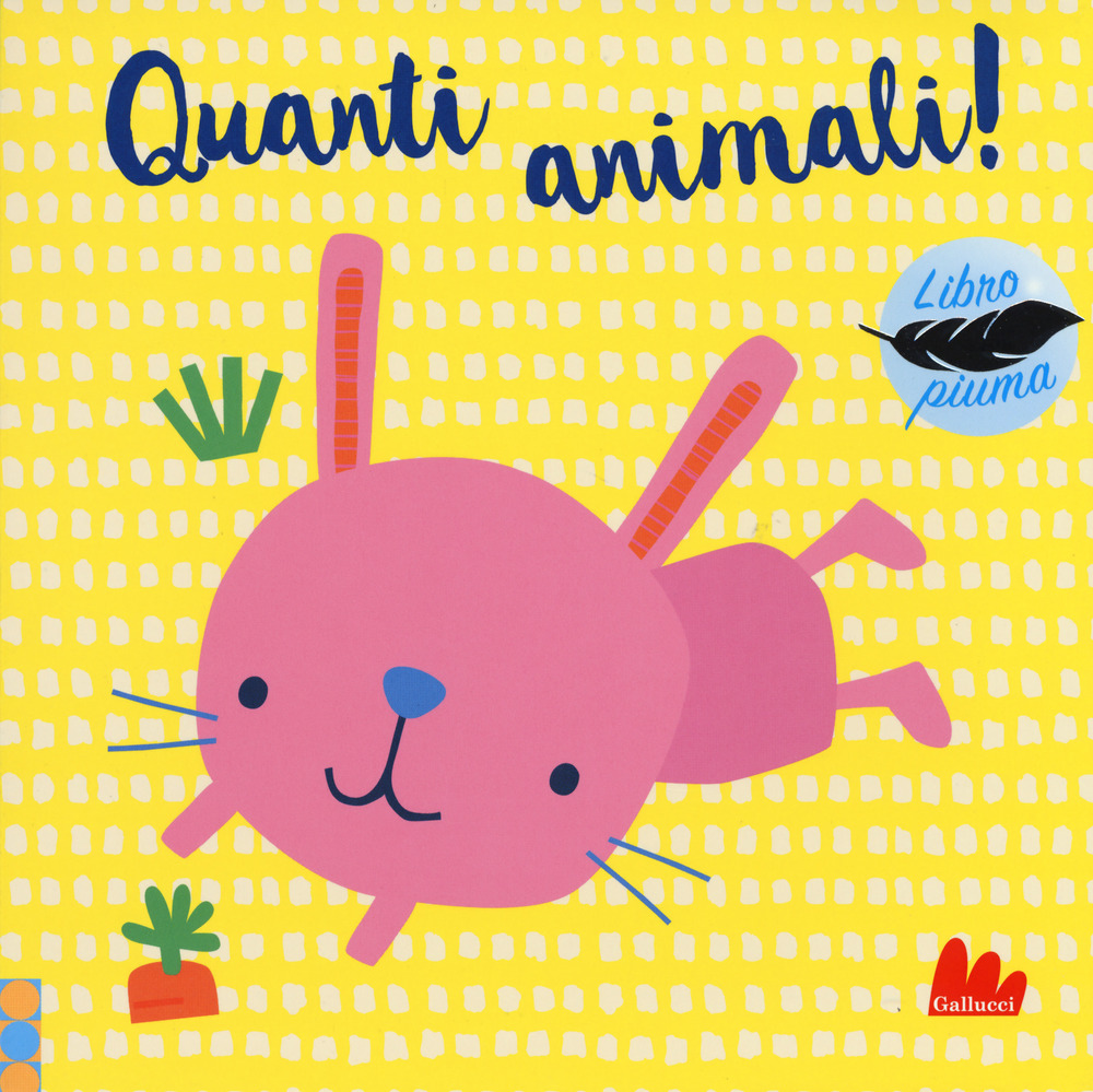 Quanti animali! Libro piuma