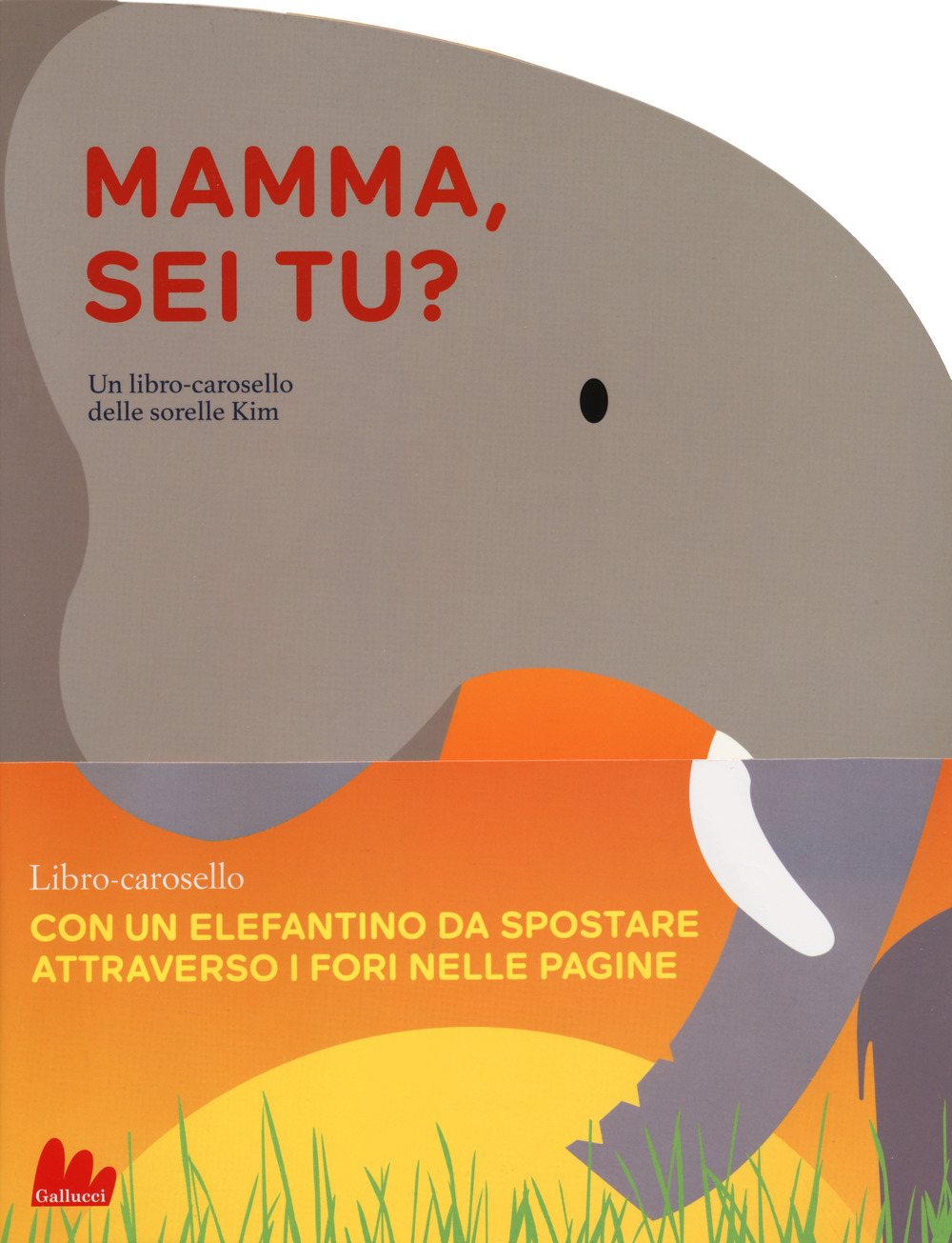Mamma, sei tu? Libro-carosello