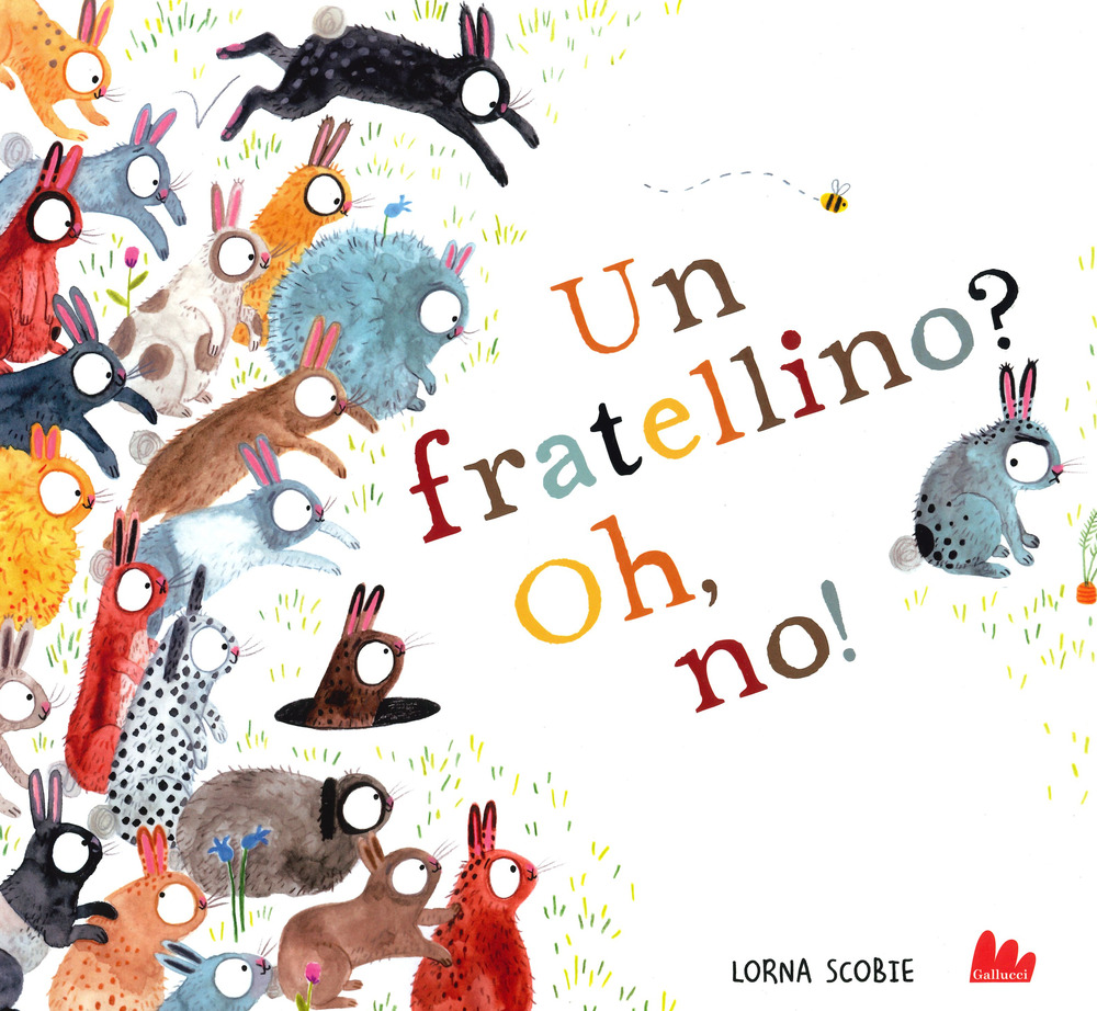 Un fratellino? Oh, no!