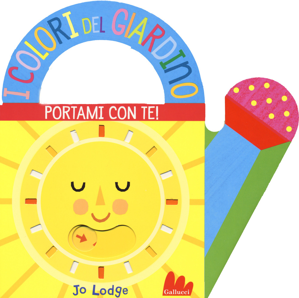 I colori del giardino. Portami con te