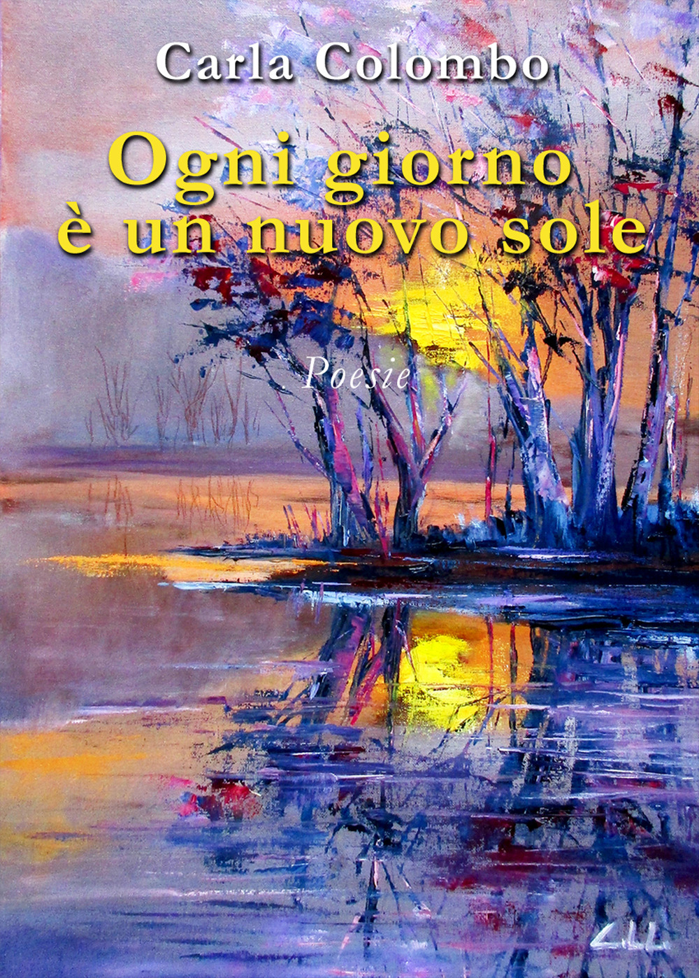 Ogni giorno è un nuovo sole