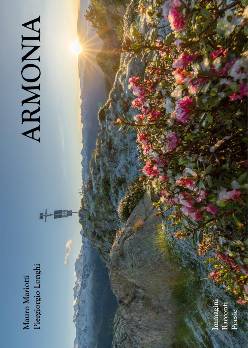 Armonia. Immagini, racconti, poesie