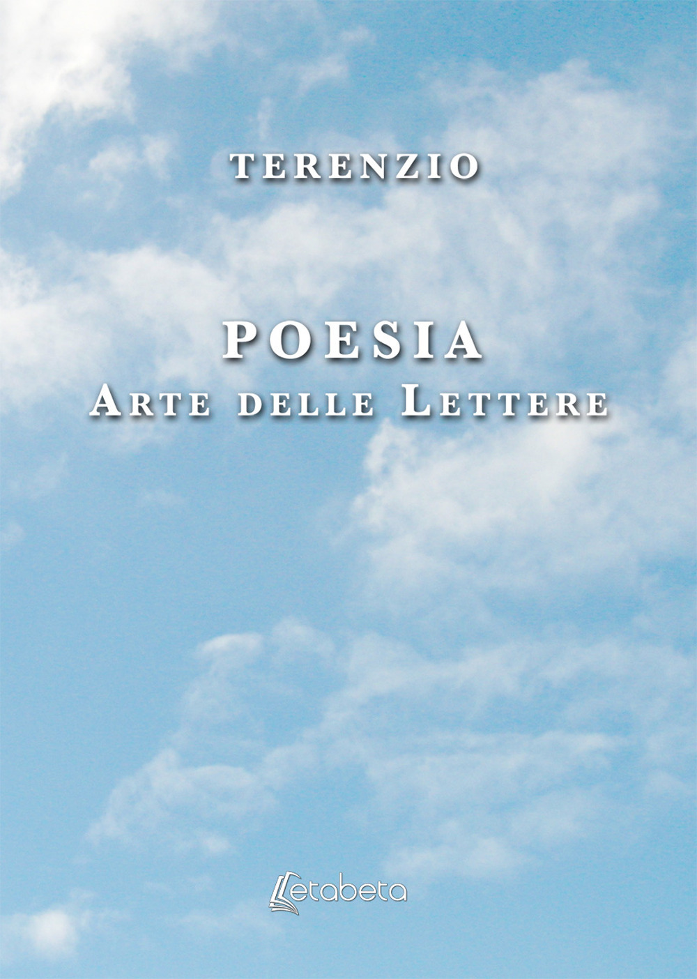 Poesia. Arte delle lettere
