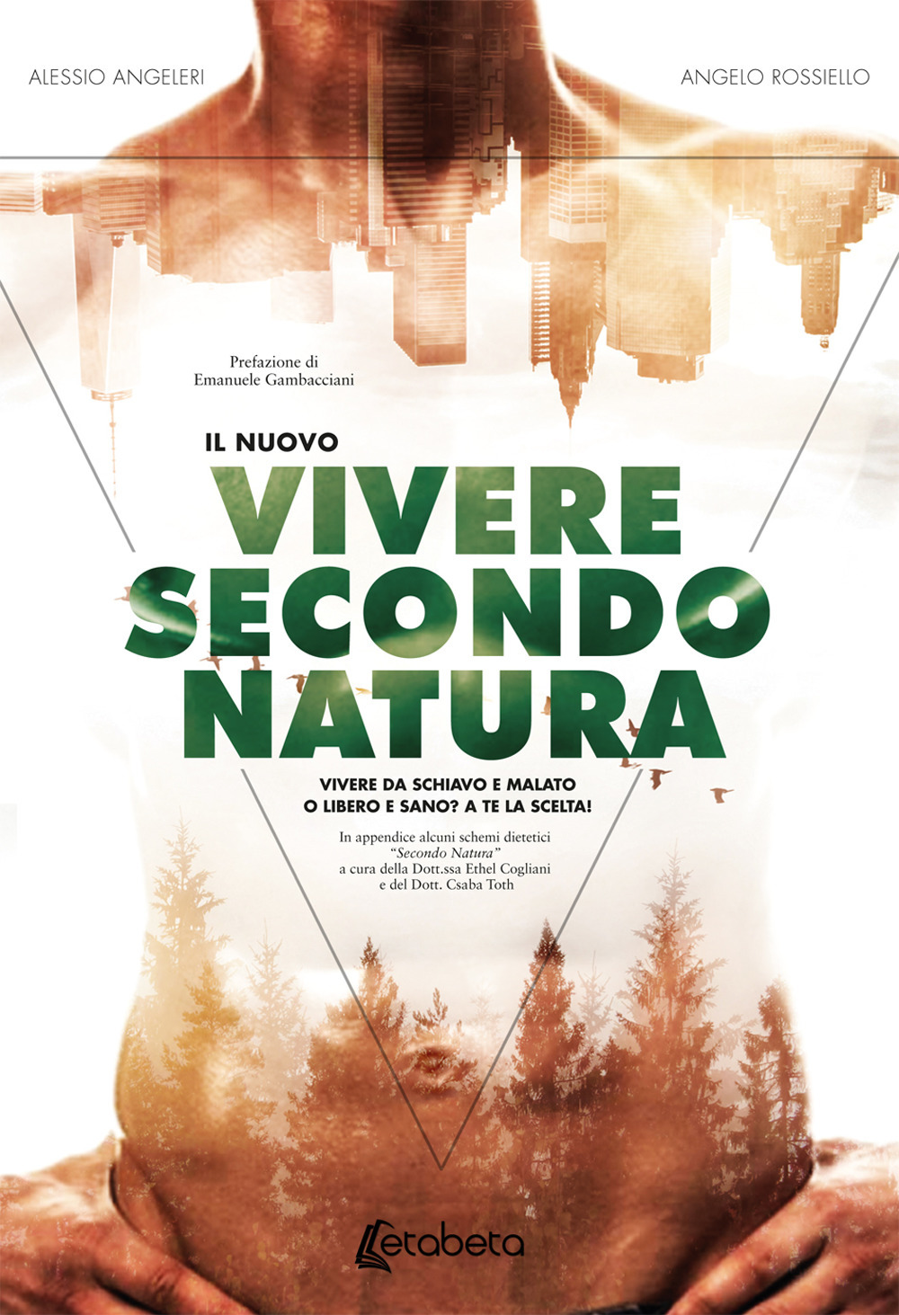 Il nuovo Vivere secondo natura