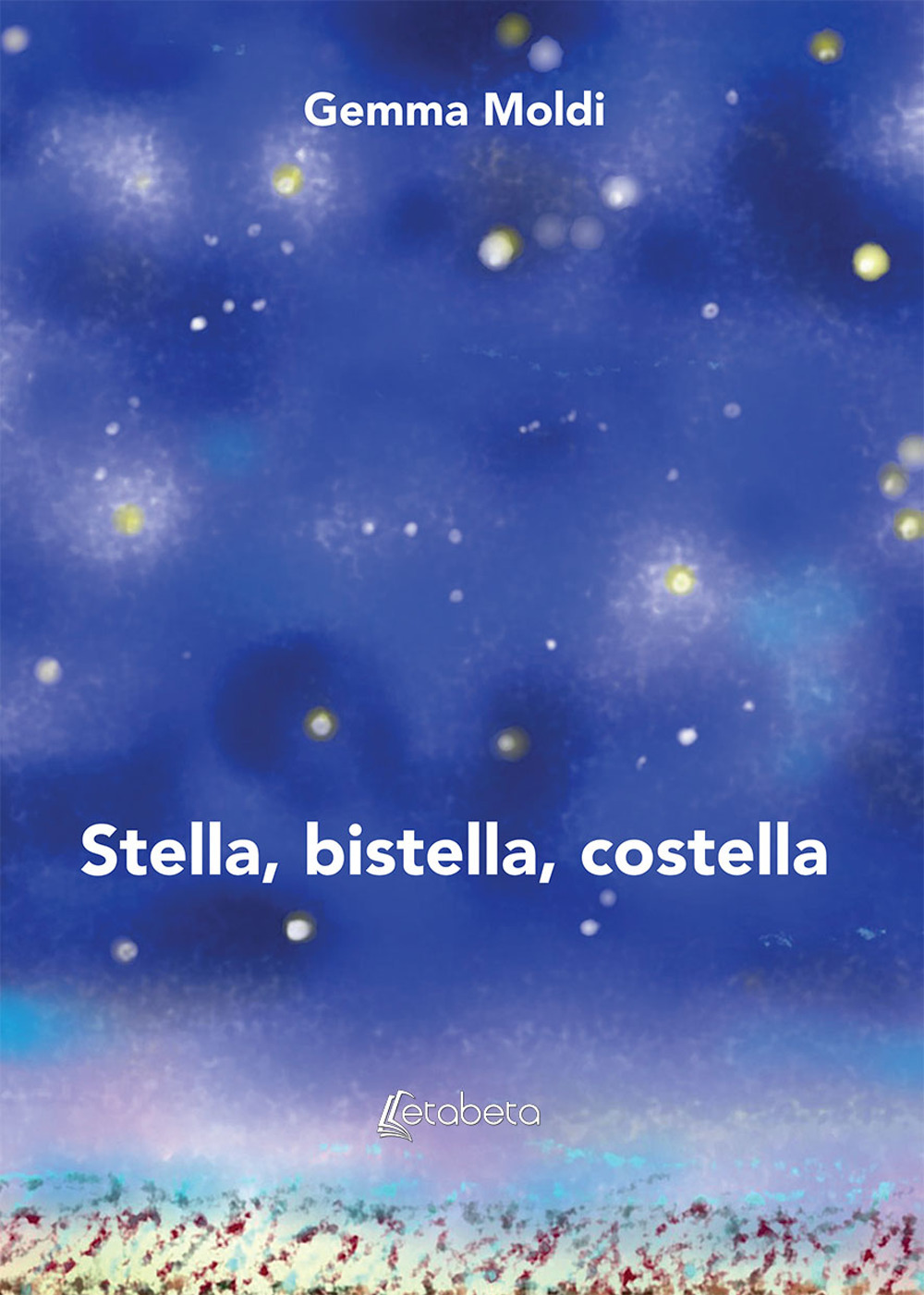 Stella, bistella, costella