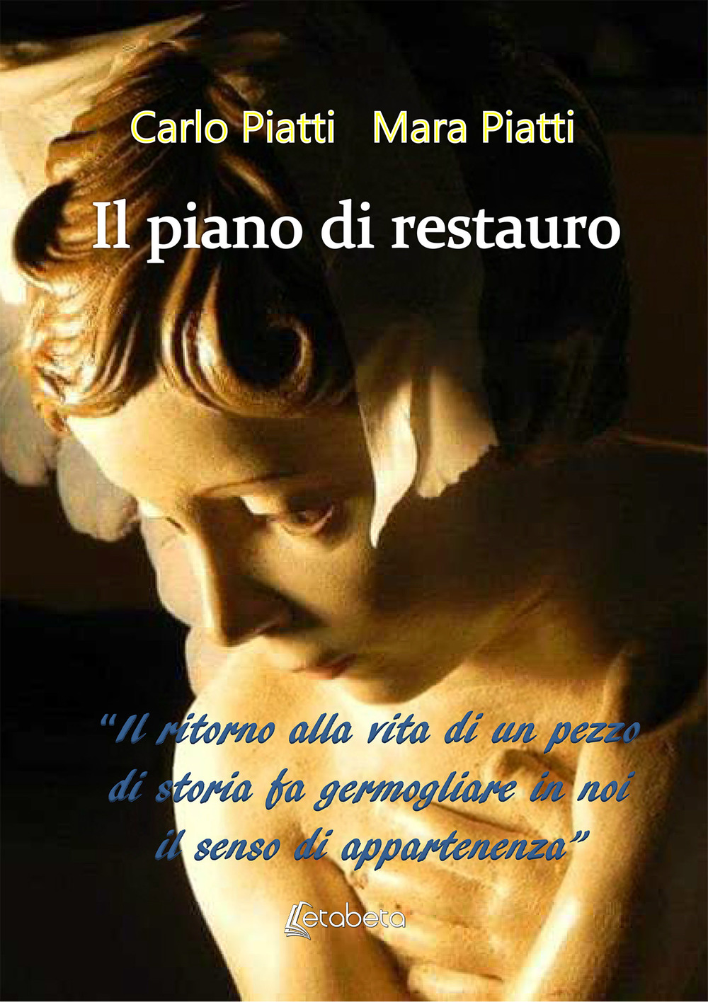 Il piano di restauro