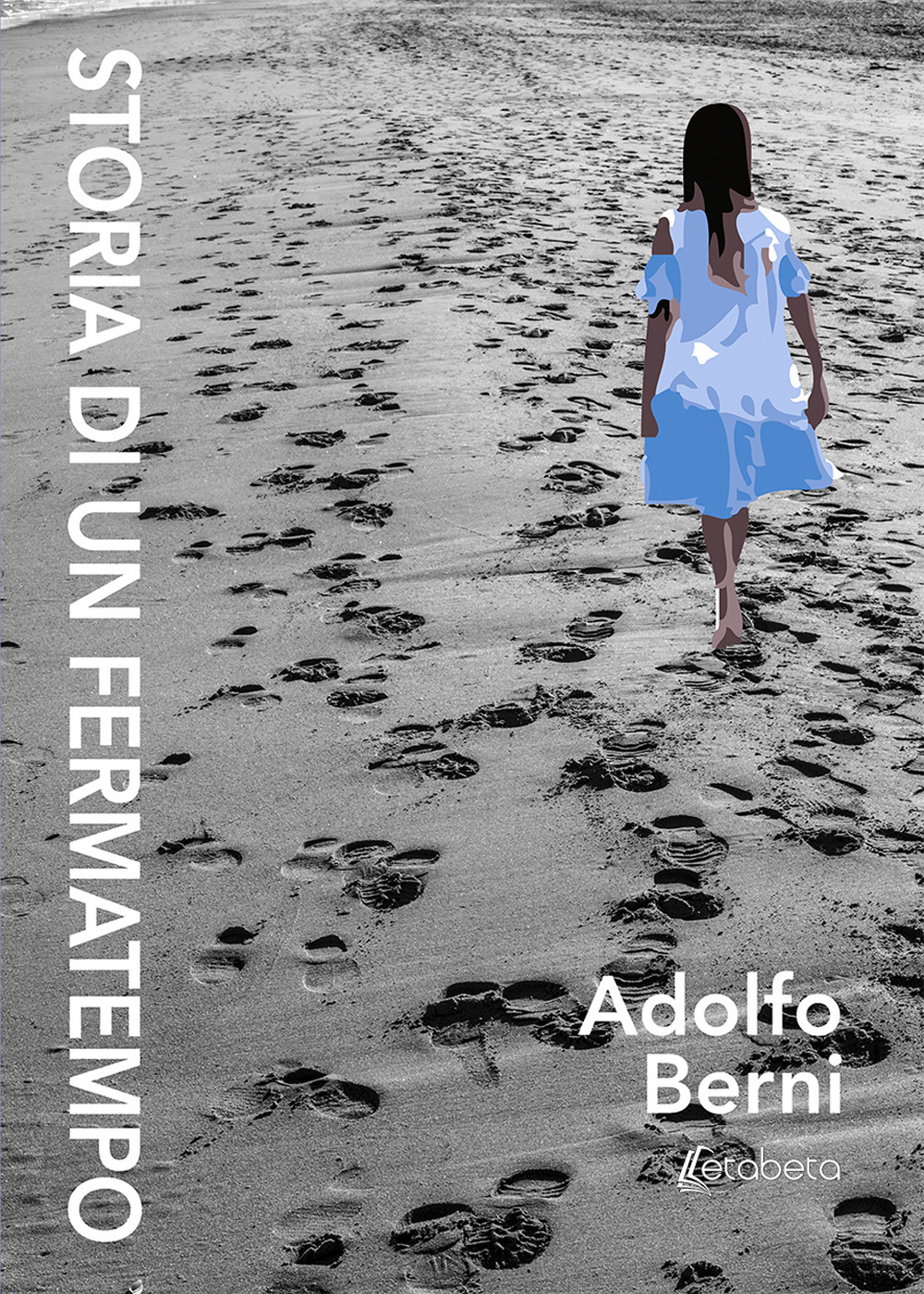 Storia di un fermatempo