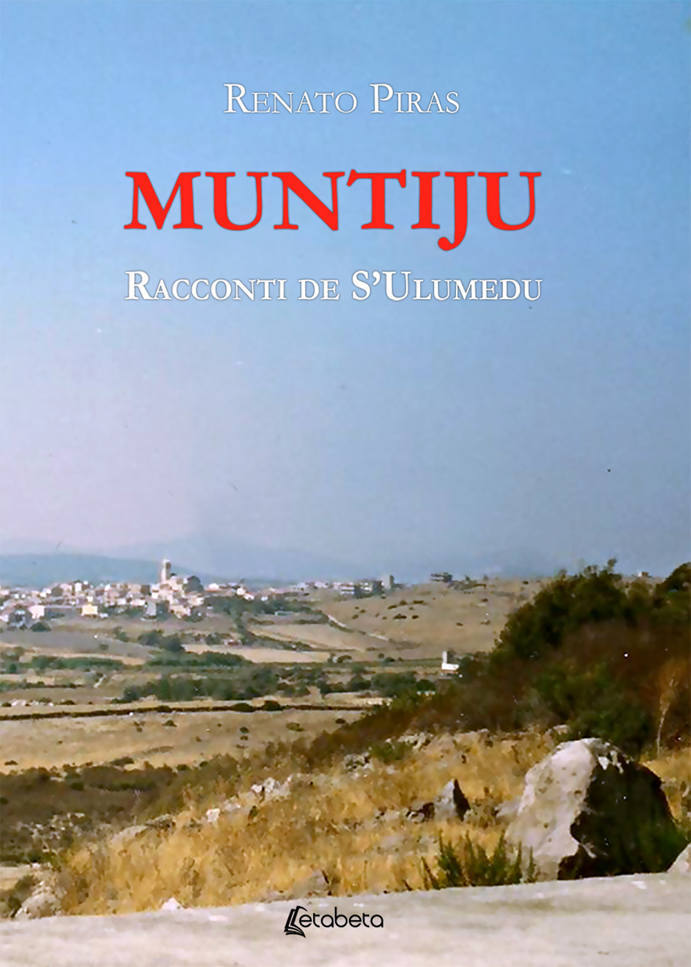 Muntiju. Racconti de S'Ulumedu
