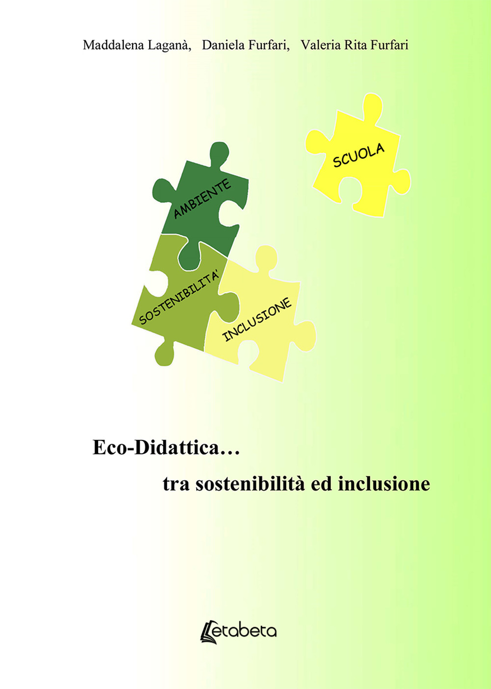 Eco-Didattica… tra sostenibilità ed inclusione
