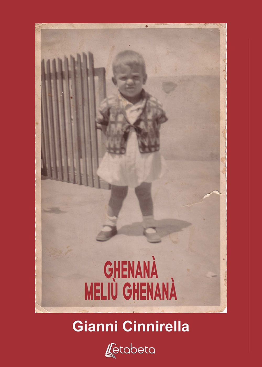 Ghenanà, meliù ghenanà