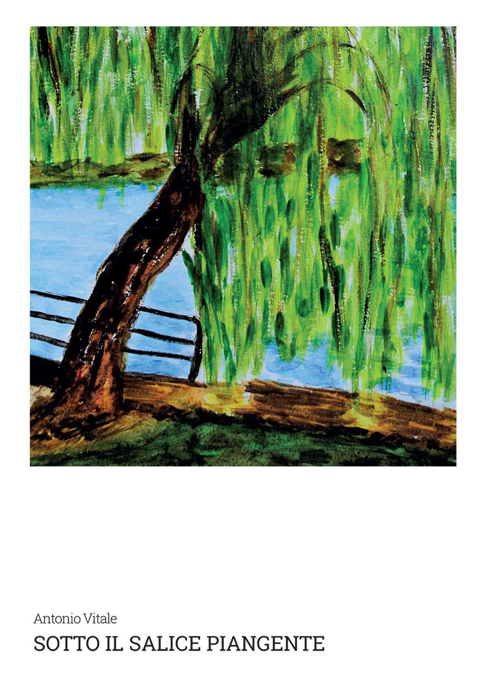 Sotto il salice piangente