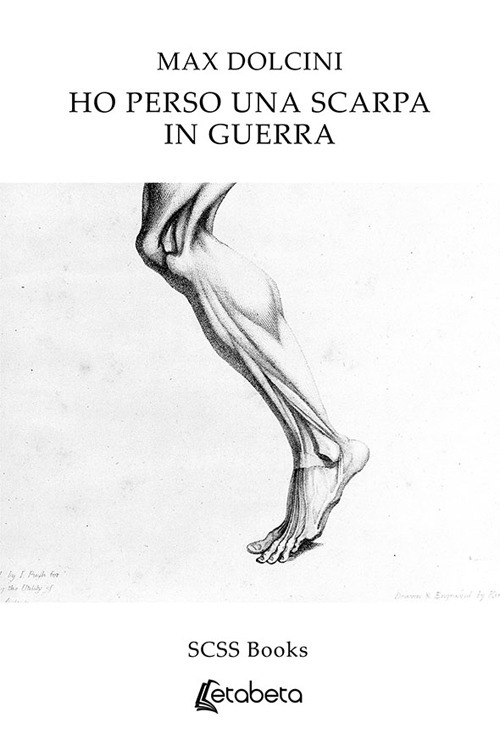 Ho perso una scarpa in guerra