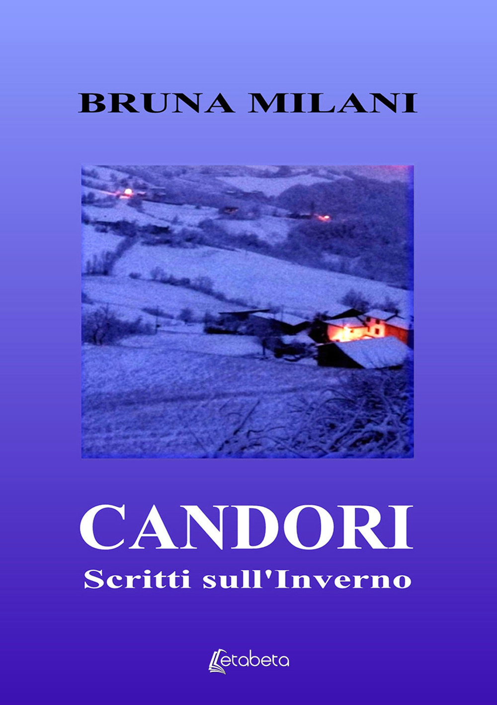 Candori. Scritti sull'inverno