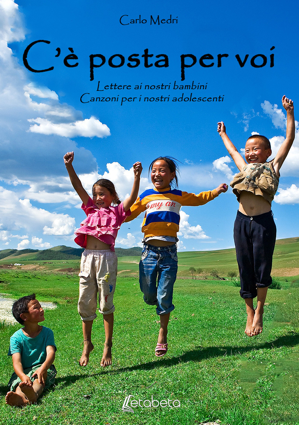 C’è posta per voi. Lettere ai nostri bambini. Canzoni per i nostri adolescenti