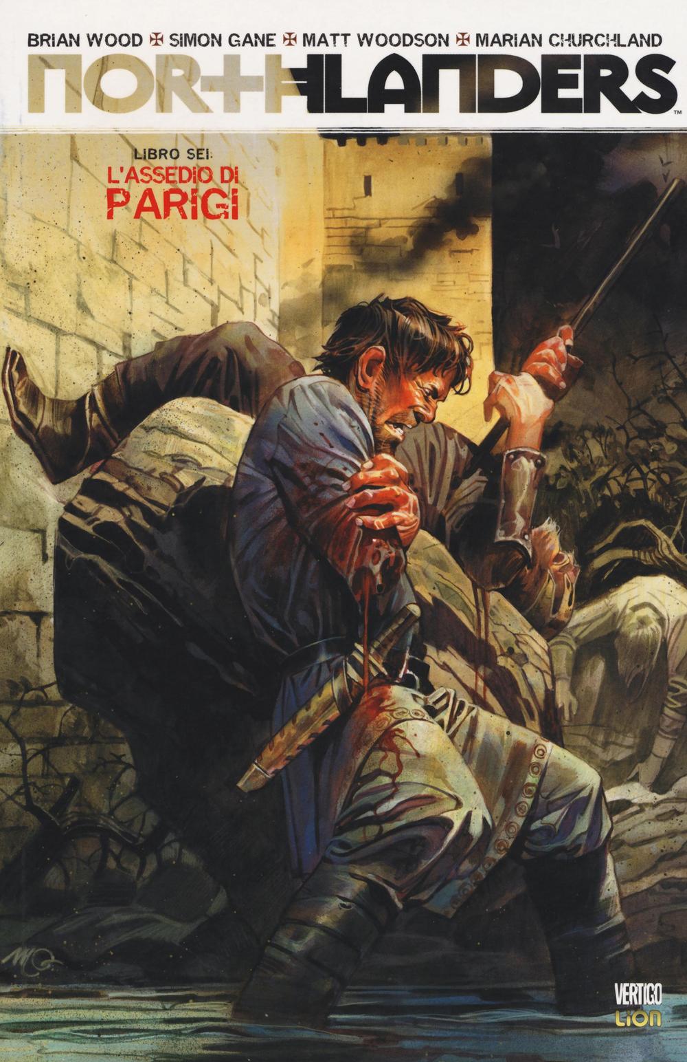 L'assedio di Paridgi. Northlanders. Vol. 6