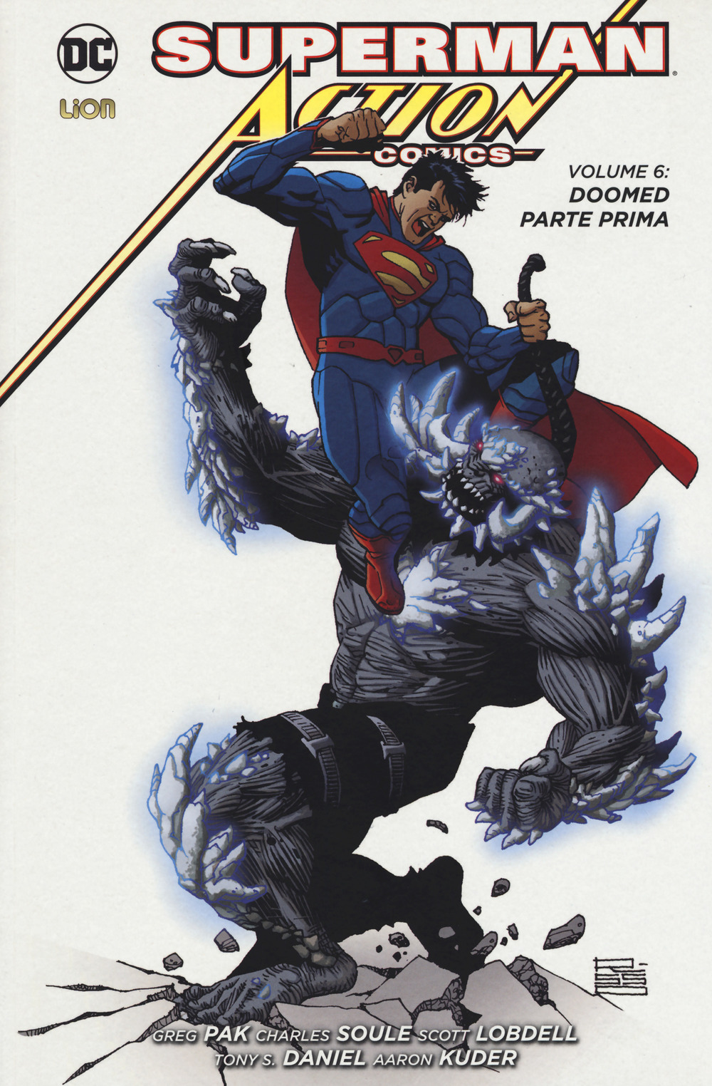 Superman. Action comics. Vol. 6: Doomed. Parte prima