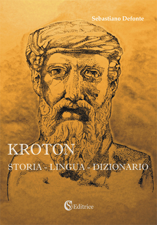 Kroton. Storia, lingua, dizionario