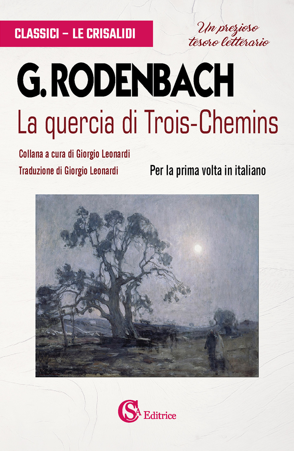 La quercia di Trois-Chemins