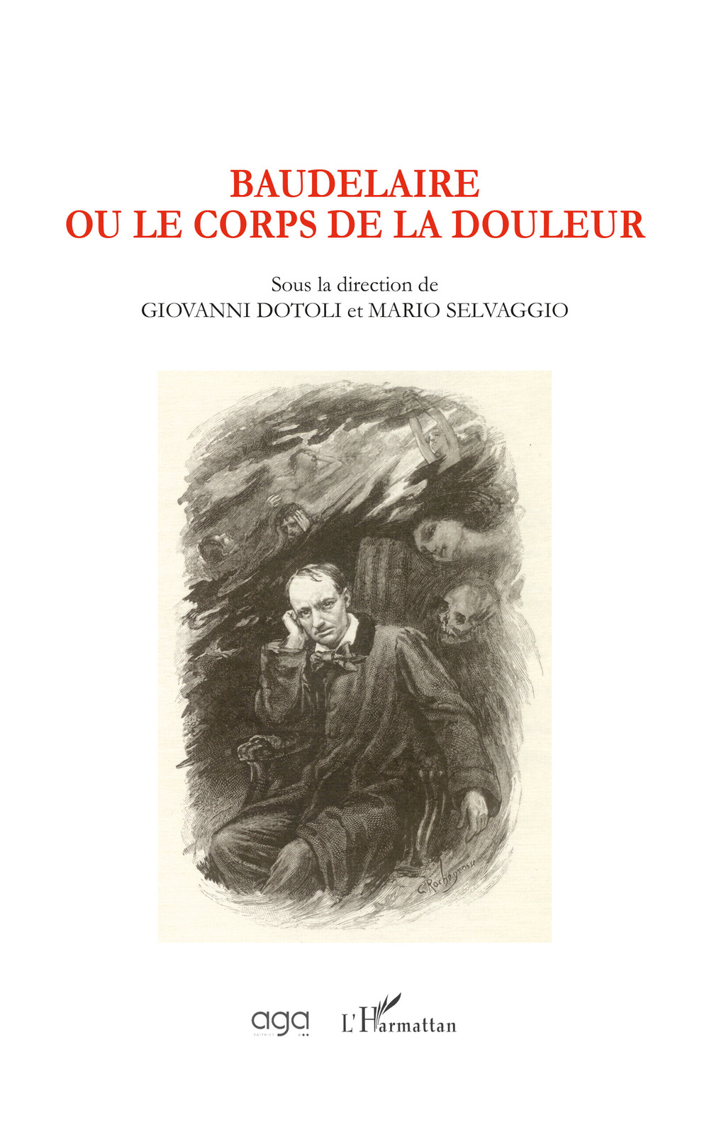 Baudelaire ou le corps de la douleur