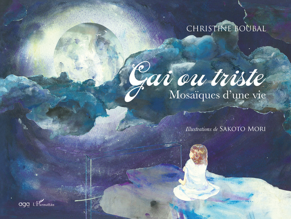 Gai ou triste. Mosaïques d’une vie