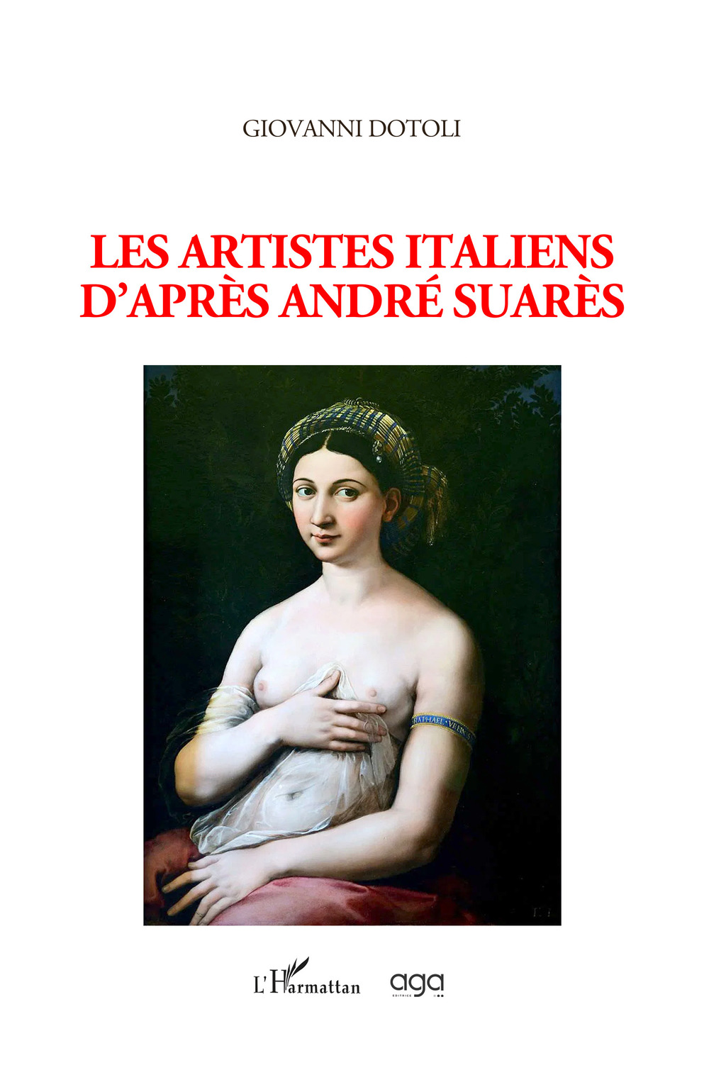 Les artistes italiens d’après André Suarès