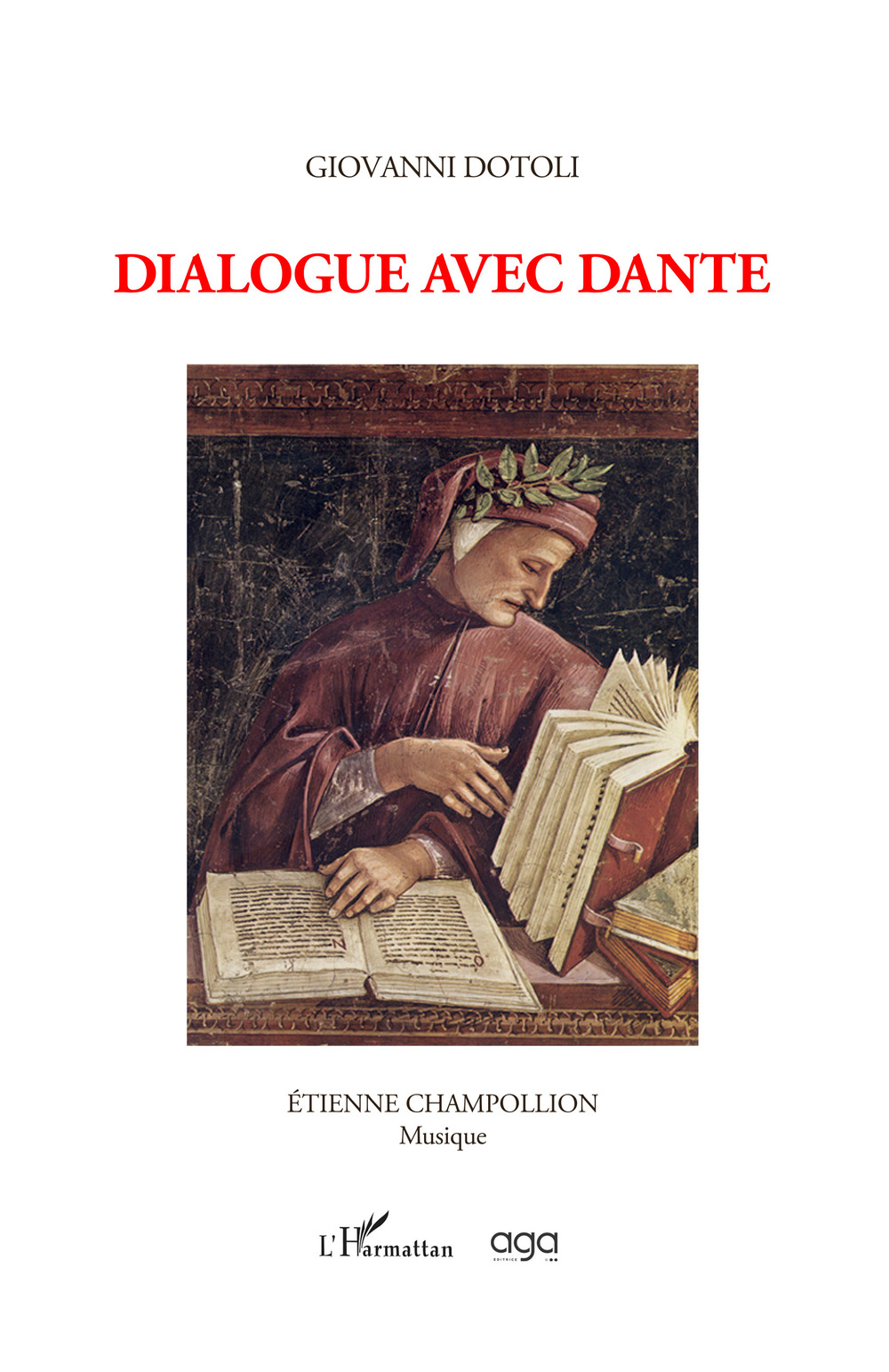 Dialogue avec Dante, musique [d’] Étienne Champollion