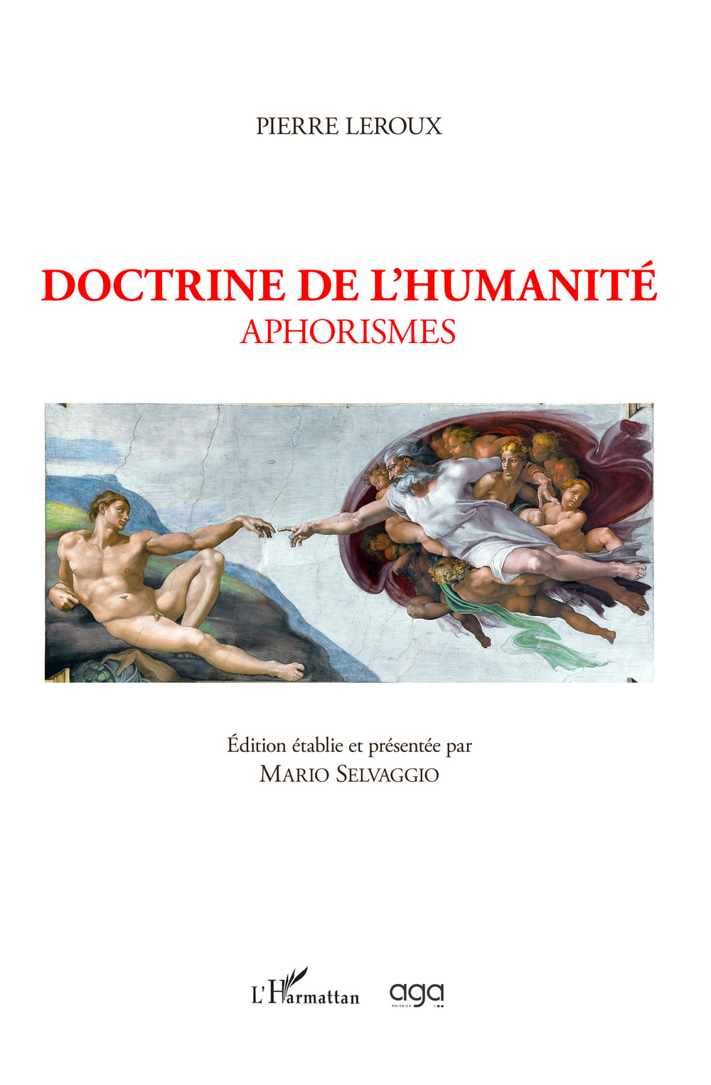 Doctrine de l’humanité. Aphorismes