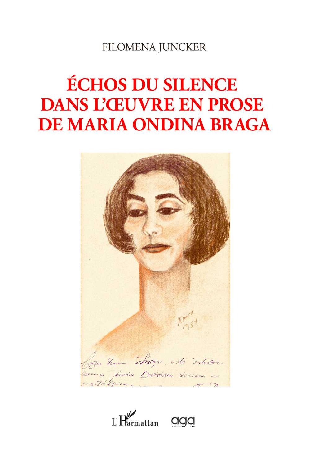Échos du silence dans l’œuvre en prose de Maria Ondina Braga