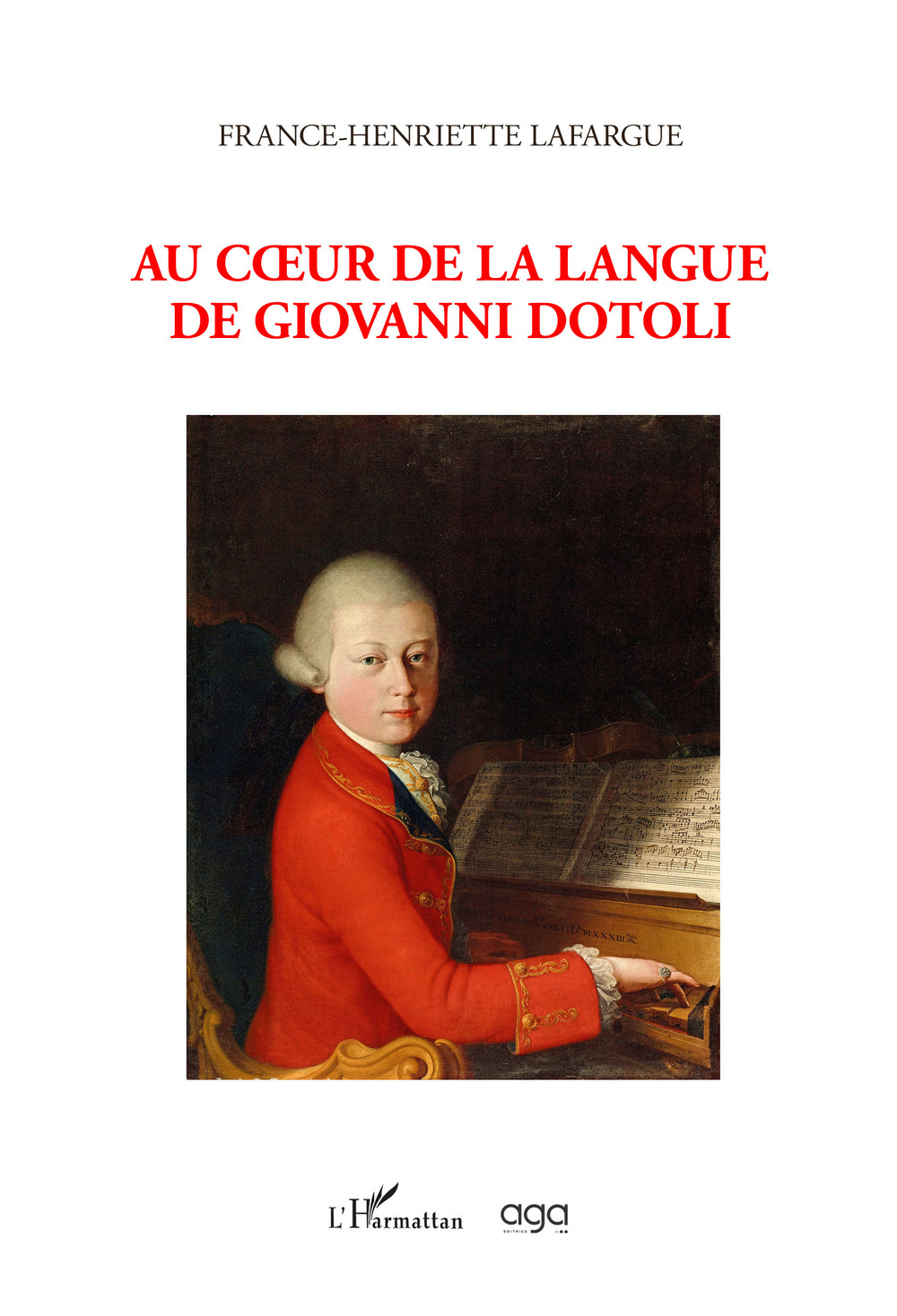 Au cœur de la langue de Giovanni Dotoli