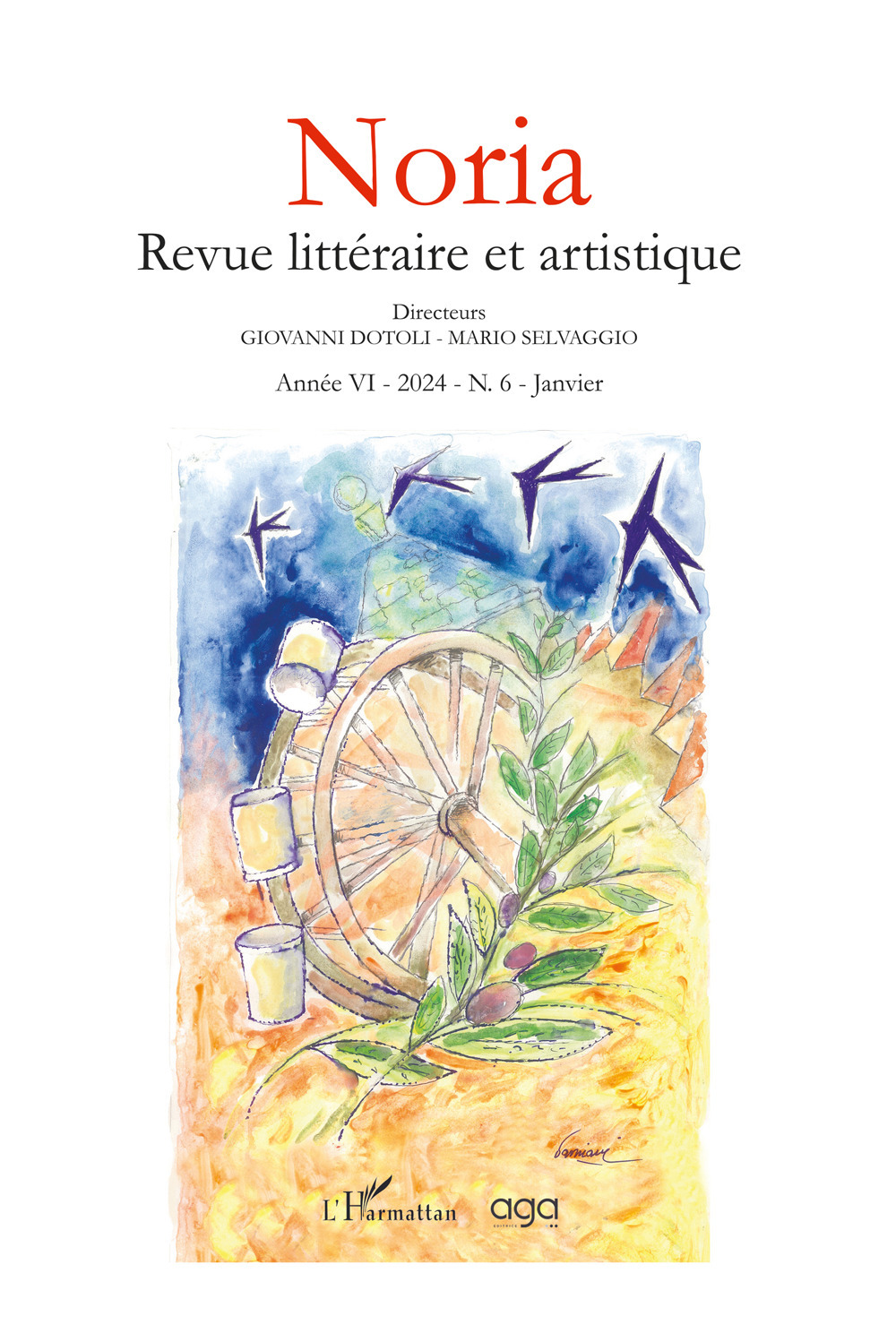 Noria. Revue littéraire et artistique. Vol. 6