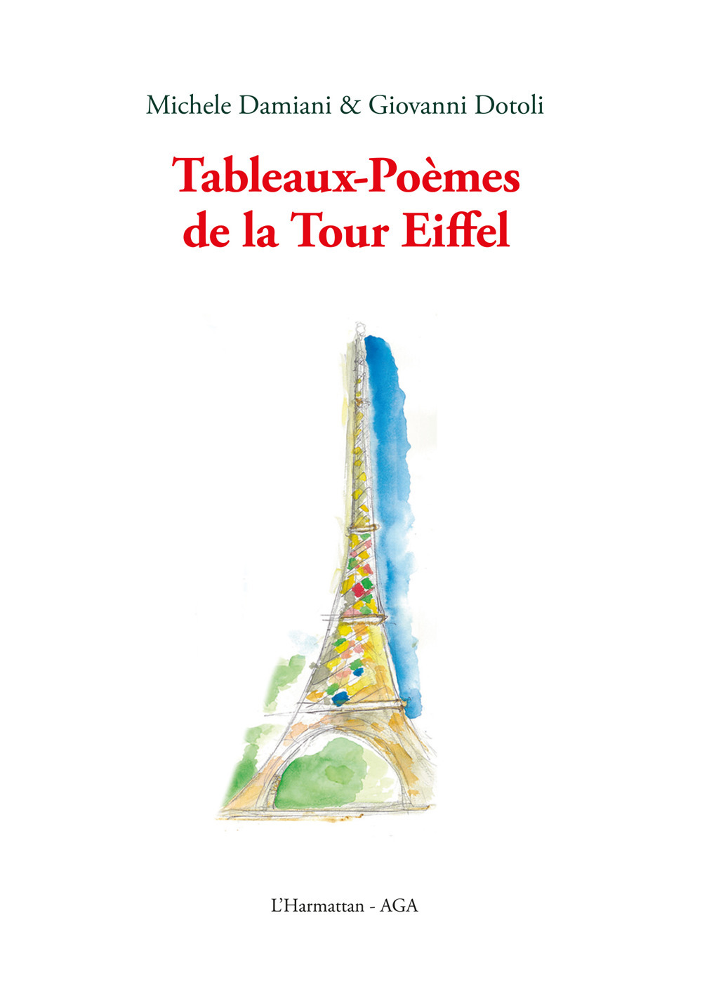 Tableaux-poèmes de la Tour Eiffel