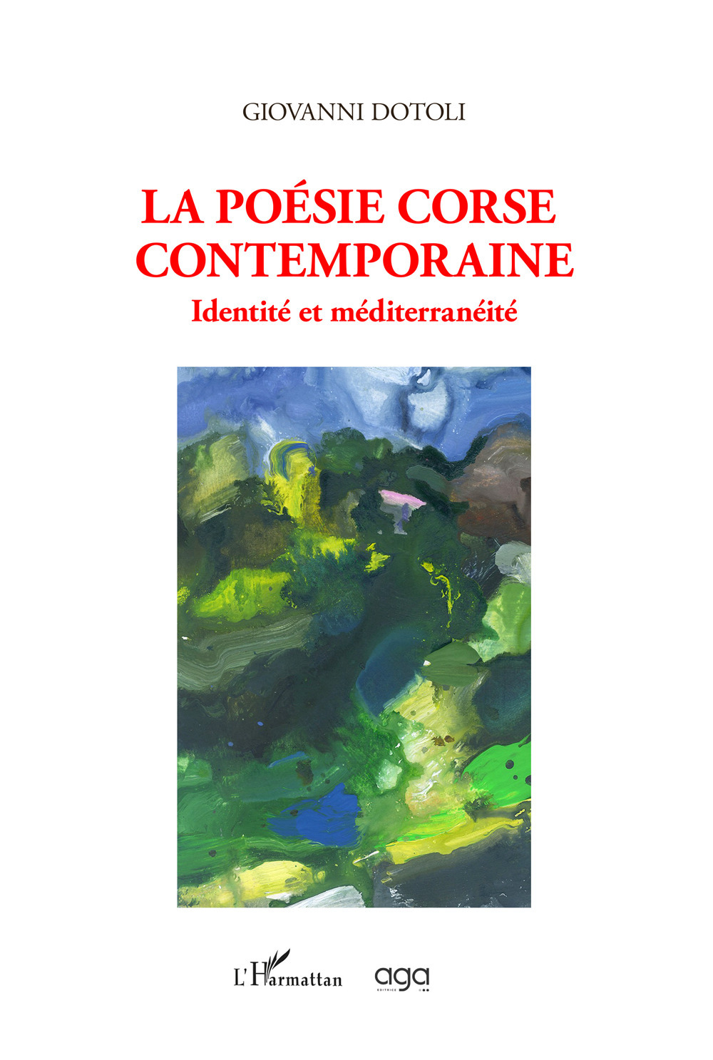 La poésie corse contemporaine. Identité et méditerranéité