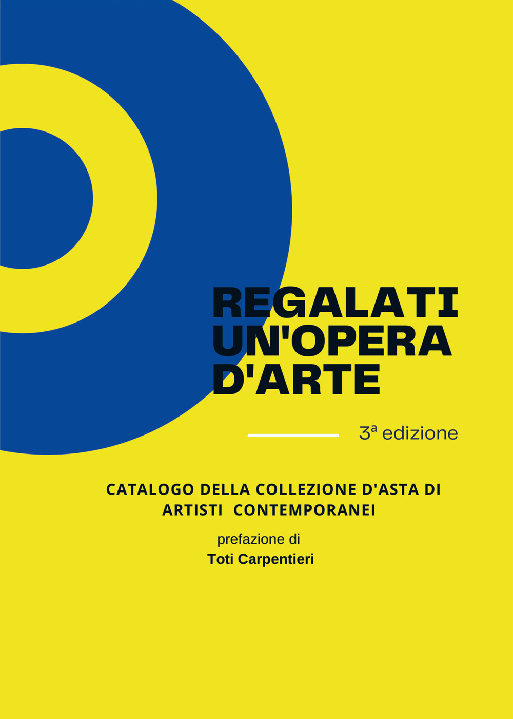 Regalati un'opera d'arte. In collaborazione con catalogo della collezione d'asta di artisti contemporanei