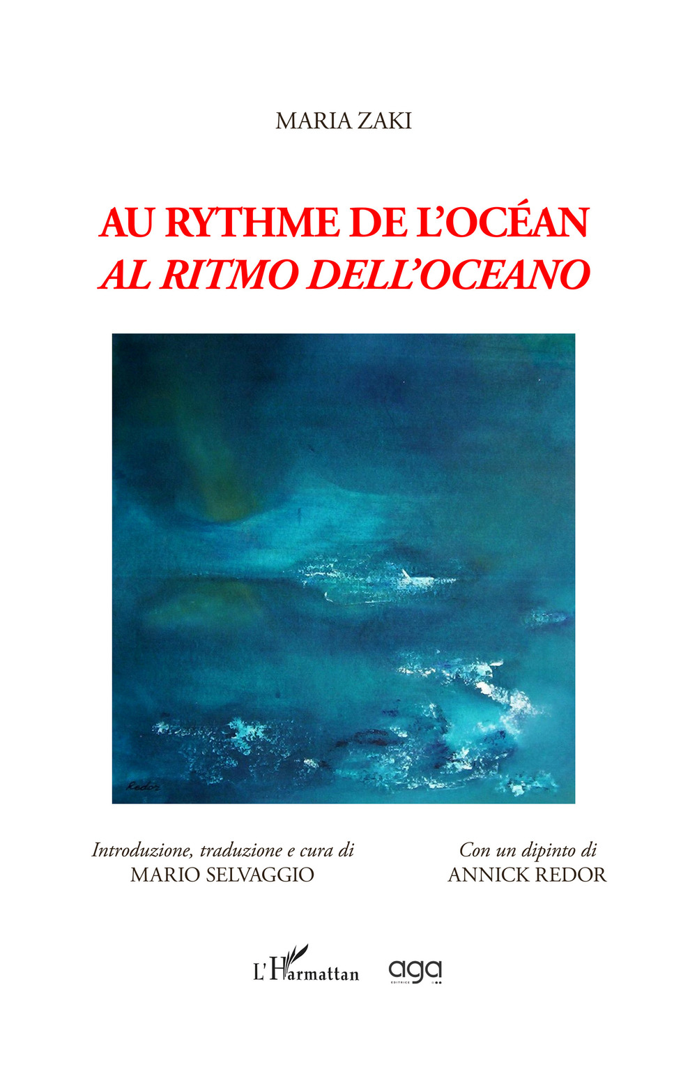 Au rythme de l'océan-Al ritmo dell'oceano. La polémique avec Breton et Aragon