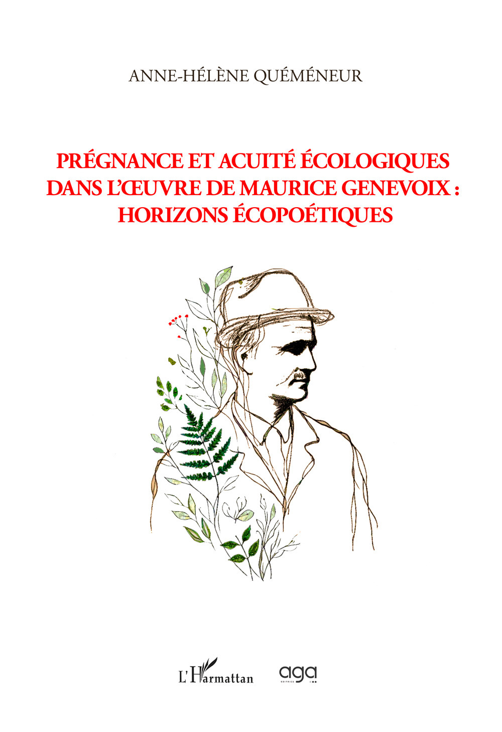 Prégnance et acuité écologiques dans l’œuvre de Maurice Genevoix: horizons écopoétiques