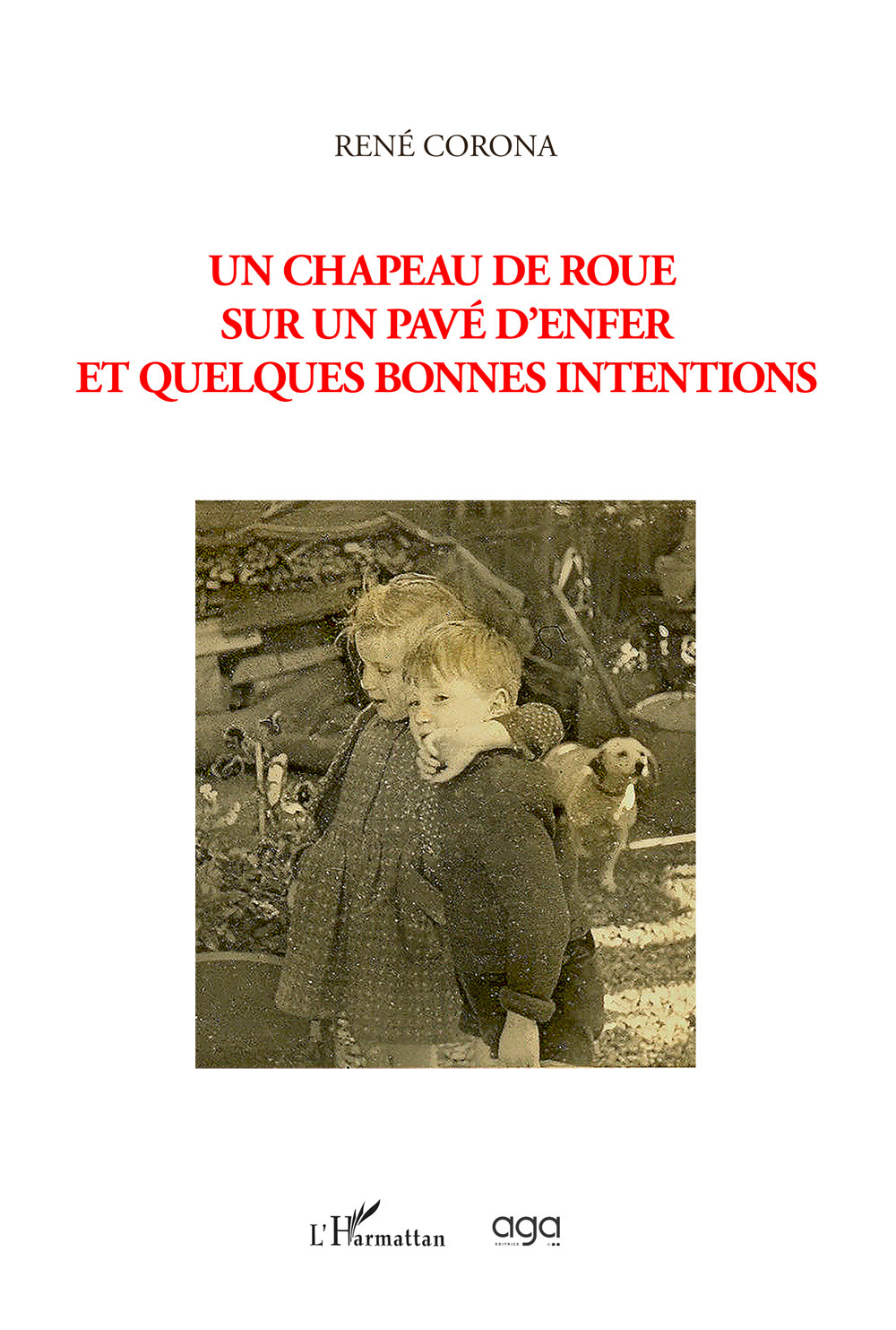 Un chapeau de roue sur un pavé d’enfer et quelques bonnes intentions