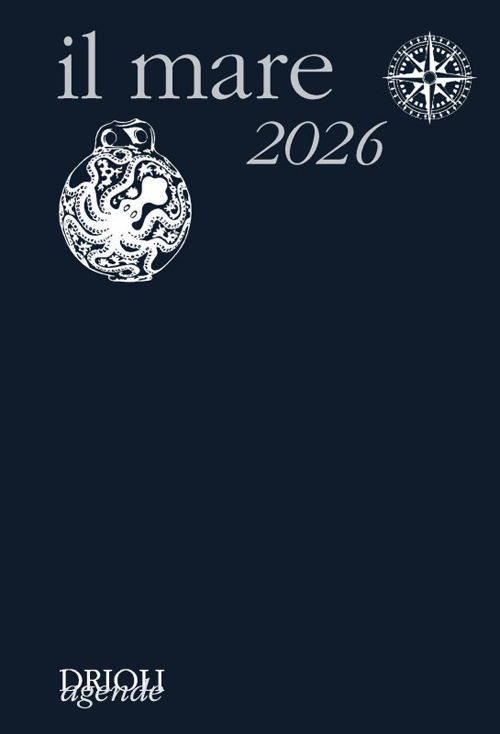 Il mare 2026. Guida alla scoperta e alla difesa dell'ambiente marino
