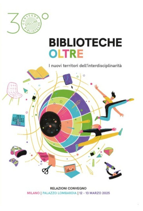 Biblioteche oltre. I nuovi territori dell'interdisciplinarità