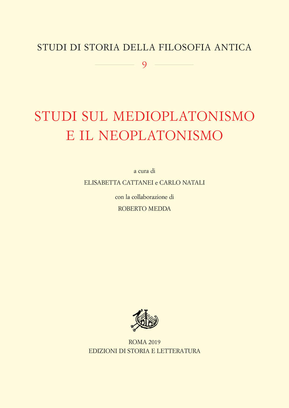 Studi sul medioplatonismo e il neoplatonismo