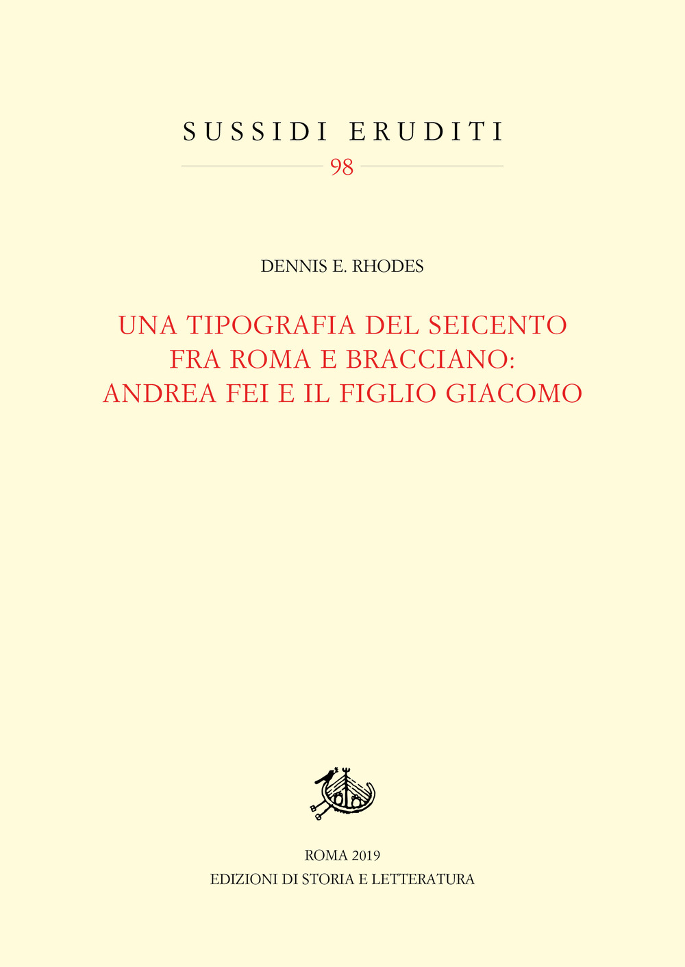 Una tipografia del Seicento fra Roma e Bracciano: Andrea Fei e il figlio Giacomo