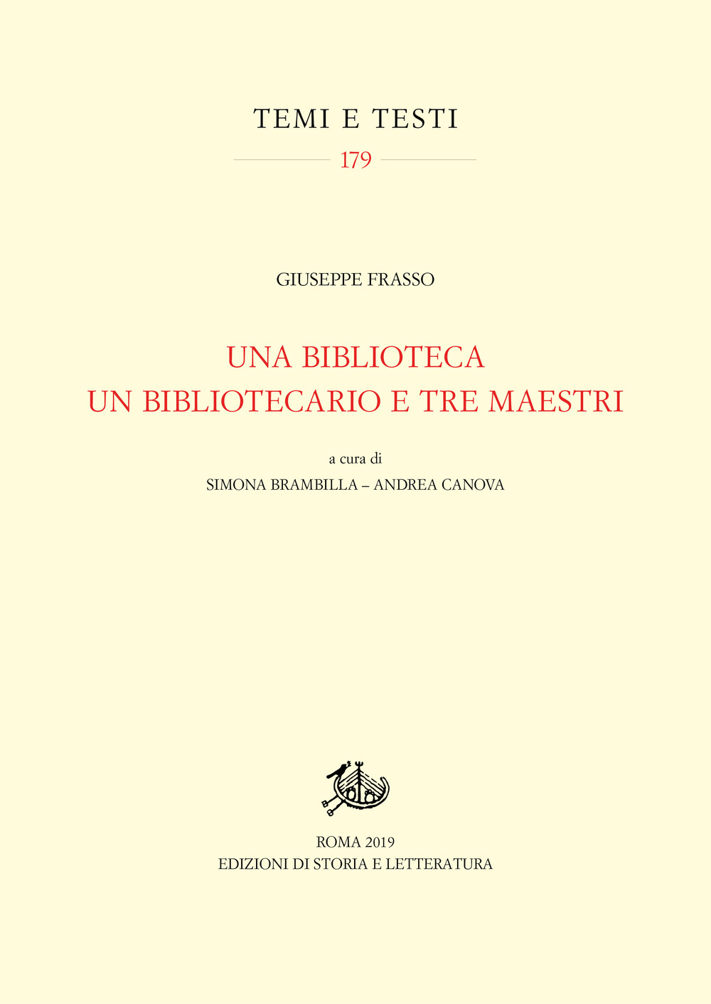 Una biblioteca, un bibliotecario e tre maestri