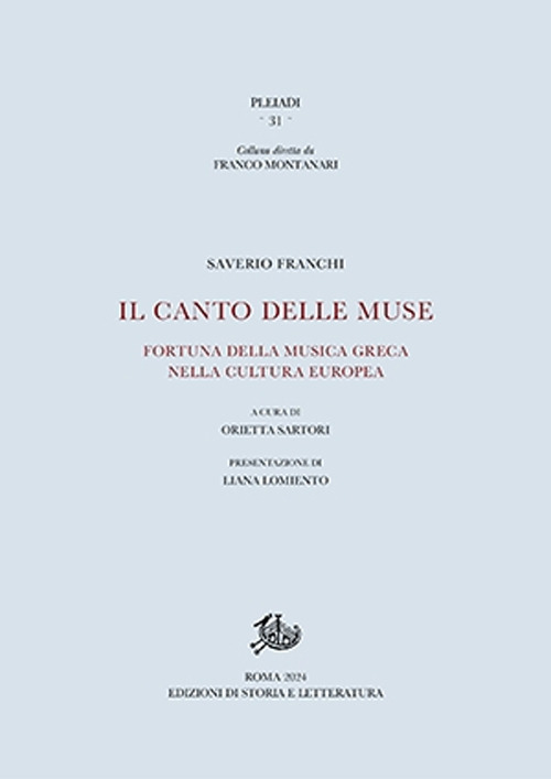 Il canto delle muse. Fortuna della musica greca nella cultura europea